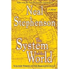 The System of the World: Volume Three of the Baroque Cycle: 3