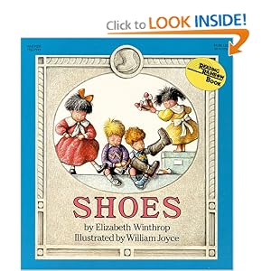 Shoes (Reading Rainbow Books) by Elizabeth Winthrop and William Joyce