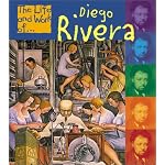 Diego Rivera (Life and Work of...) book cover