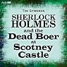 Sherlock Holmes and the Dead Boer at Scotney Castle