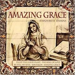 Amazing Grace-Favourite..
