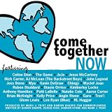 Come Together Collaborative - Come Together Now