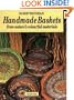 Handmade Baskets: From Nature's Colourful Materials
