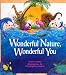 WONDERFUL NATURE WONDERFUL YOU