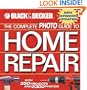 The Complete Photo Guide to Home Repair: With 350 Projects and 2300 Photos (Black & Decker)
