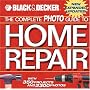 Black & Decker The Complete Photo Guide to Home Re&hellip by Editors of Creative Publishing