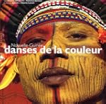 Nouvelle Guin�e : Danse de la couleur