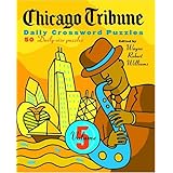 Chicago Tribune Daily Crossword Puzzles, Volume 5 (The Chicago Tribune)