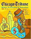 Chicago Tribune Daily Crossword Puzzles, Volume 5 (Chicago Tribune)