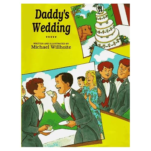 Daddy's Wedding (Alyson Wonderland)