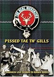 Real McKenzies - Pissed Tae Th Gills [DVD] [2002]