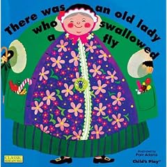 There Was an Old Lady Who Swallowed a Fly (Classic Board Books with Holes)
