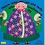 There Was an Old Lady Who Swallowed a Fly (Classic Board Books with Holes)