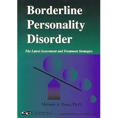 Borderline Personality Disorder: The Latest Assessment and Treatment Strategies