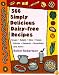 366 Simply Delicious Dairy-Free Recipes