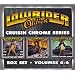 Lowrider Oldies 4-6: Cruisin Chrome