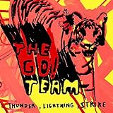 Thunder, Lightning, Strike