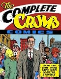 The Complete Crumb: Some More Early Years of Bitter Struggle (Complete Crumb Comics)