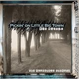 Pickin' on Little Big Town: The Bluegrass Tribute