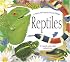 Reptiles: A Maurice Pledger Nature Trail Book