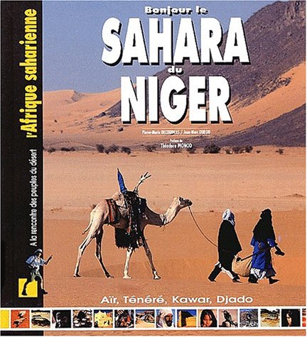 City Travel Guides Discounted  Livres : Bonjour le Sahara du Niger