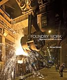 Foundry Work Volume Two: A Global View of the Industry