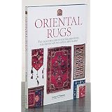 Oriental Rugs: The Collector's Guide to Selecting, Identifying, and Enjoying New and... by George W. O'Bannon