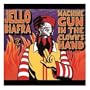 Machine Gun in Clown's Hand