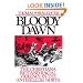 Bloody Dawn: The Christiana Riot and Racial Violence in the Antebellum North