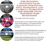 The Guerilla Marketing, Building Effective Lead Capture Web Pages, SIVA Marketing for Memory Foam Mattress Pads Businesses