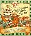 Old-Fashioned Christmas Favorites: A Heart-Warming Collection of Treasured Recipes, Memories, Handmade Gifts, Cozy Decorating Tips & Easy How To's for the Joyous Days of Christmas