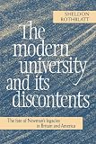 The Modern University and its Discontents: The Fate of Newman`s Legacies in Britain and America
