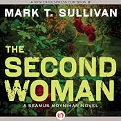 The Second Woman | [Mark T. Sullivan]