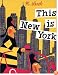 This is New York (This is . . .)