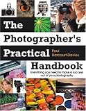 The Photographer’s Practical Handbook