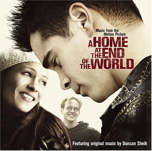 A Home at the End of the World Duncan Sheik