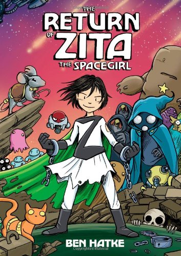 Download The Return of Zita the Spacegirl (Zita the Spacegirl Series)