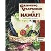 Growing Vegetables in Hawai'i: A How-to Guide for the Gardener