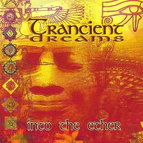 Trancient Dreams