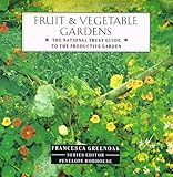 Fruit & vegetable gardens : the National Trust guide to the productive garden