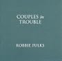 Couples in Trouble
