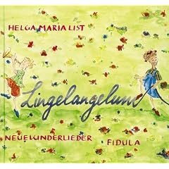 Lingelangelum: Ein Lieder-Bilderbuch. Neue Kinderlieder vergriffen, CD dazu �ber den Verlag zu beziehen