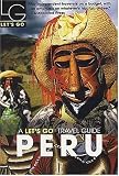 Let's Go Peru (Let's Go Peru)