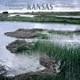 Wild & Scenic Kansas 2006 Calendar