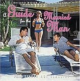 A Guide for the Married Man