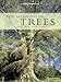 The Meaning of Trees: Botany - History - Healing - Love