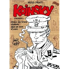 Koinsky raconte... deux ou trois choses que je sais d'eux