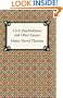 Civil Disobedience and Other Essays (The Collected Essays of Henry David Thoreau)