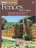 Books : Ortho's All About Fences and Gates (Ortho's All about)
