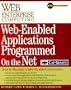Web-Enabled Applications Programmed on the Net: How to Become a Web-Enabled Enterprise